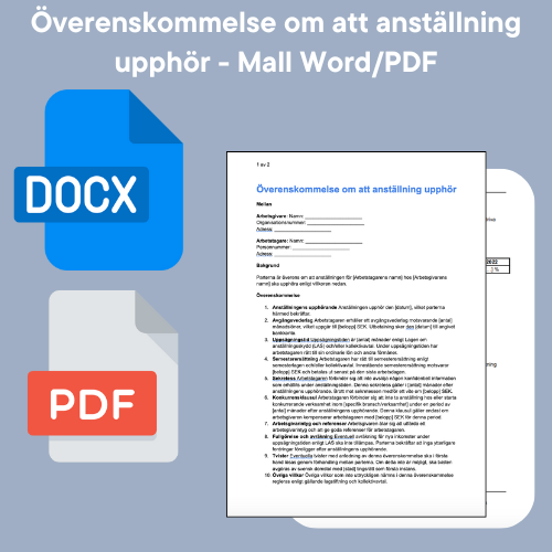 Överenskommelse om att anställning upphör – vad bör avtalet innehålla?
