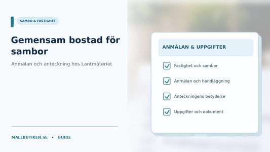 Sambors gemensamma bostad med hus, registreringshandling och information om anmälan