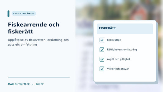Natur och vatten vid upplåtelse av fiskerätt med fiskearrendeavtal och villkorslista