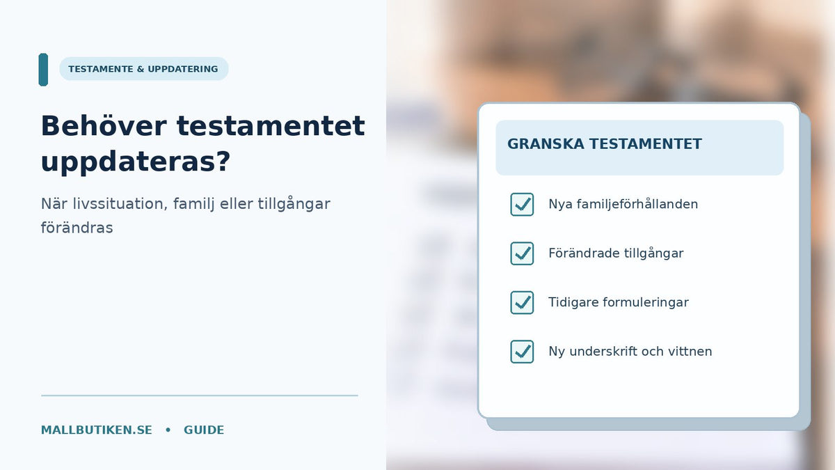 Testamenteshandling med kalender och checklista för att uppdatera äldre testamente