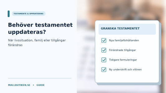 Testamenteshandling med kalender och checklista för att uppdatera äldre testamente