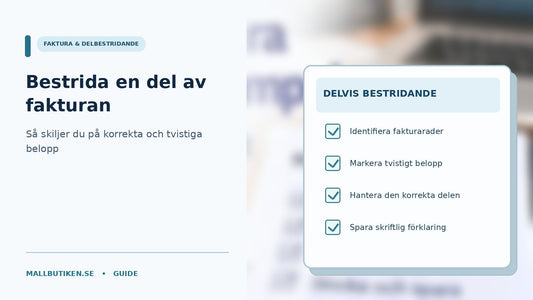 Faktura uppdelad i korrekt och bestridet belopp med checklista för delvis bestridande