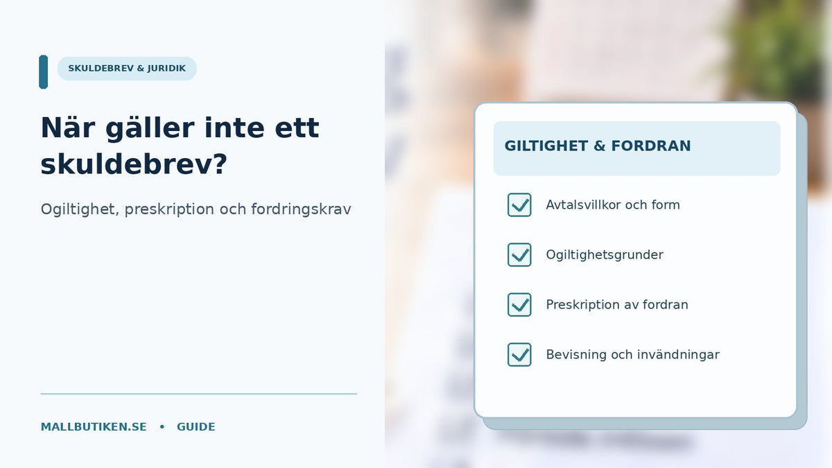 Juridisk checklista för giltighet, preskription och invändningar mot skuldebrev och fordran