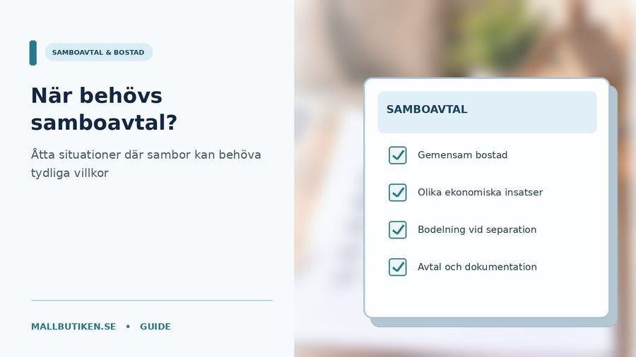 Sambor vid gemensam bostad med samboavtal och checklista över viktiga situationer