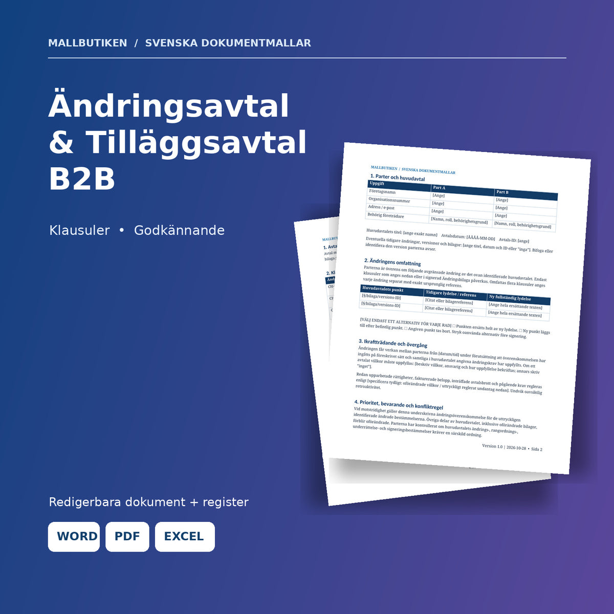 Ändringsavtal och tilläggsavtal B2B med verklig Wordmall samt Word PDF Excel