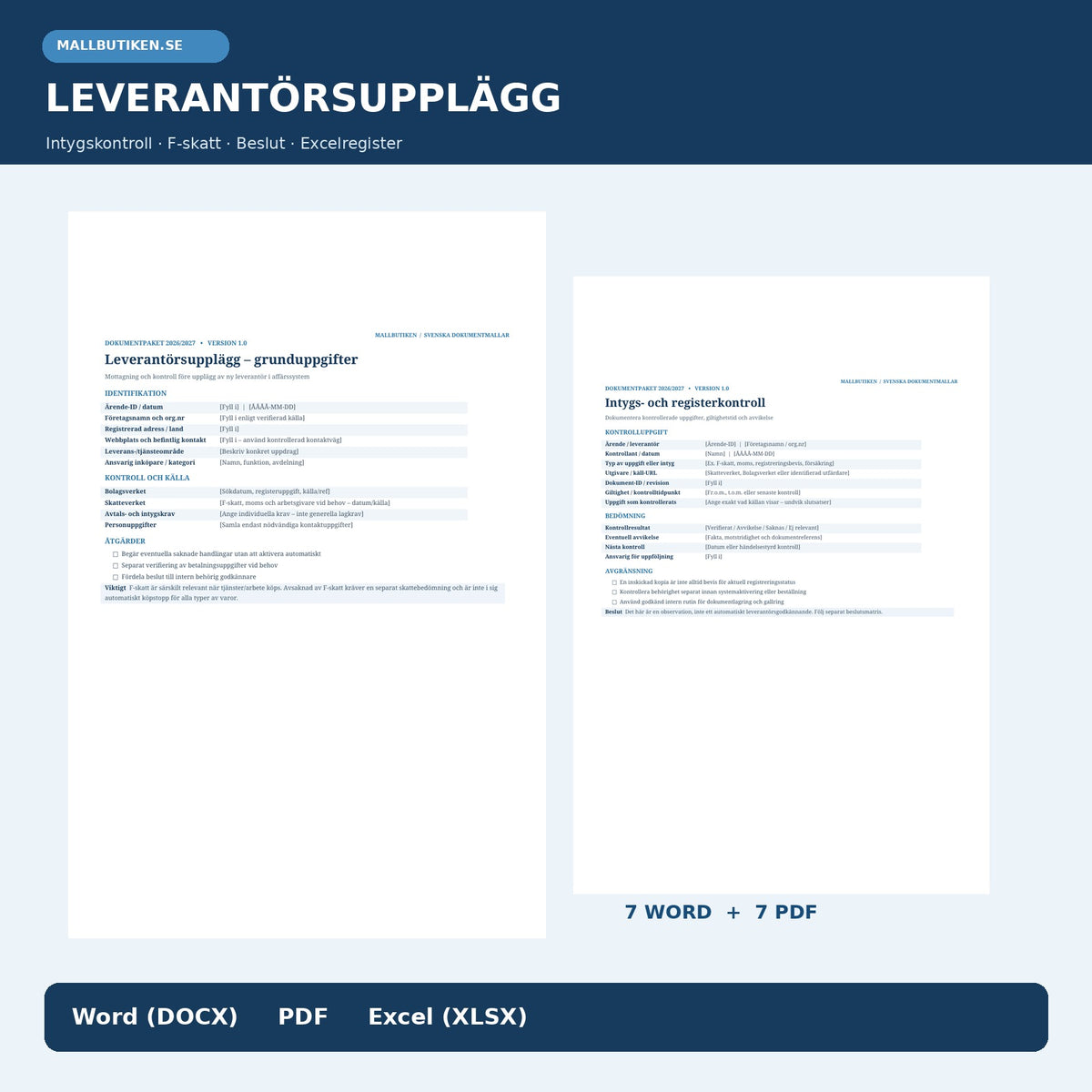 Leverantörsupplägg och intygskontroll B2B – verkliga mallar i Word och PDF samt Excelregister