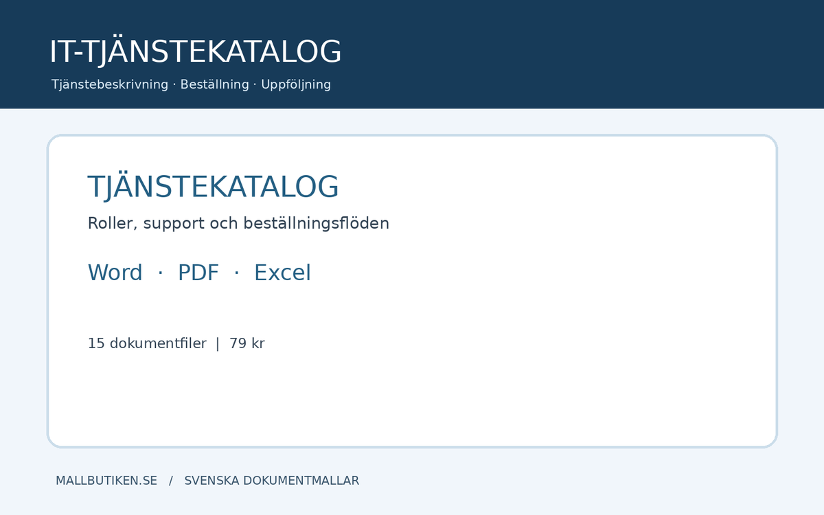 IT-tjänstekatalog och tjänstebeskrivning Word, PDF och Excel