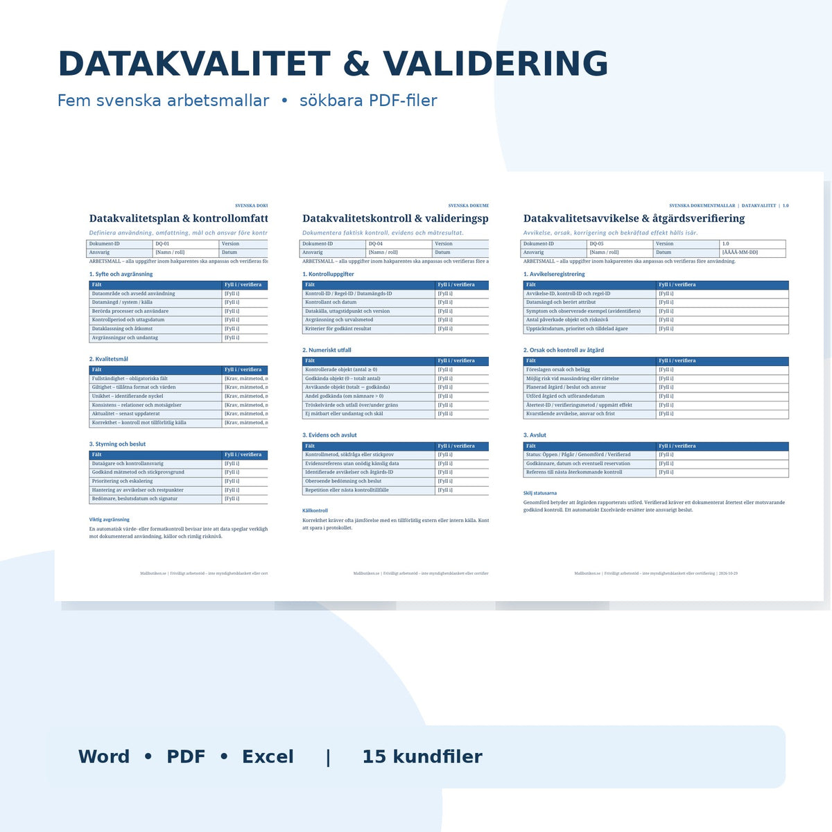 Förhandsvisning av Word- och PDF-mallar för datakvalitetsplan, valideringsprotokoll och avvikelse