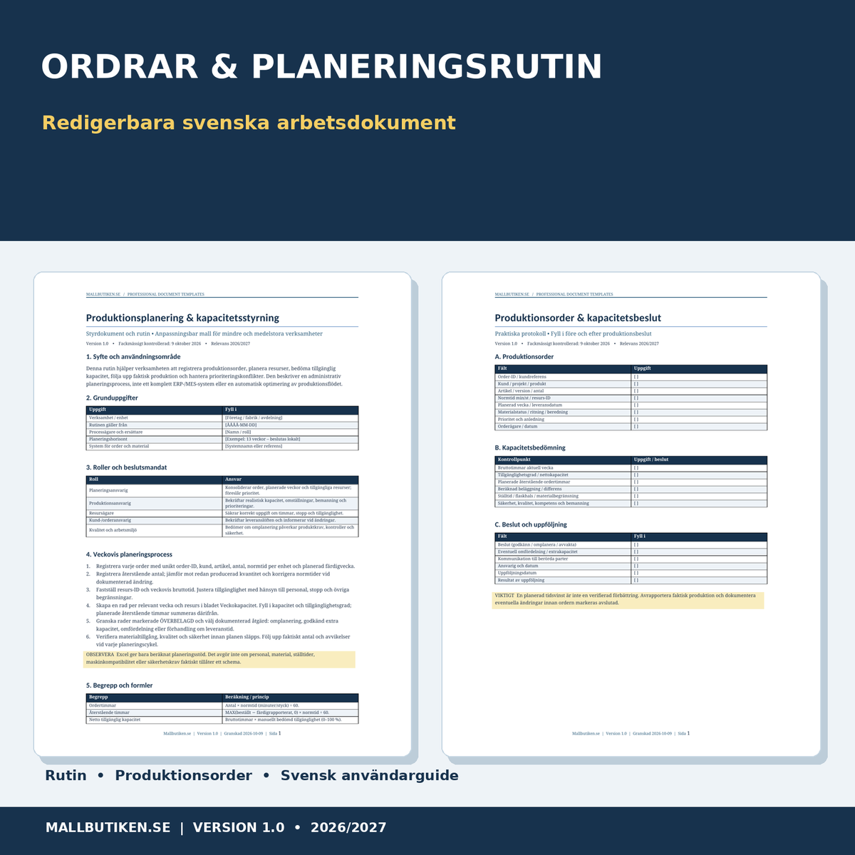 Produktionsorder kapacitetsbeslut rutin produktionsplanering redigerbara Word PDF