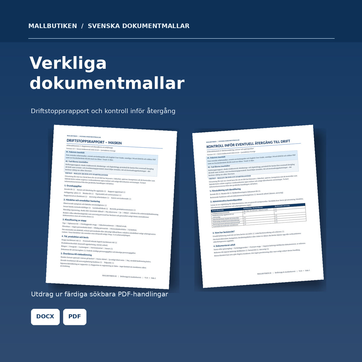 Driftstoppsrapport och säkerhetskontroll, exempel på faktiska mallar från Word och PDF-paketet