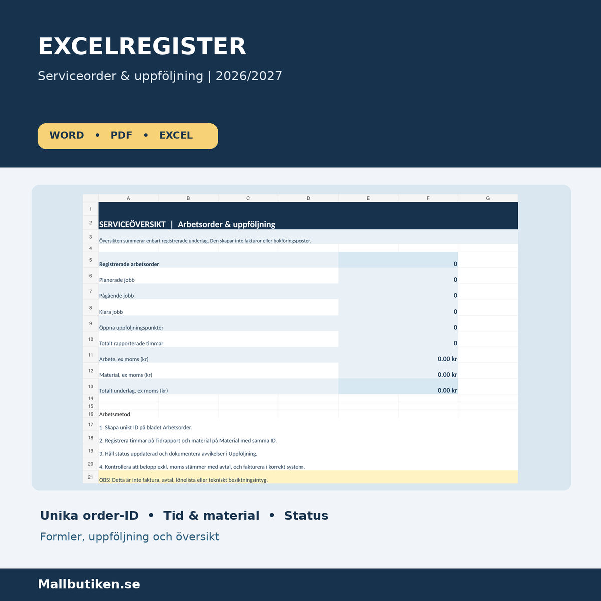 Excel arbetsorderregister tidrapport materialkostnader status och uppföljning