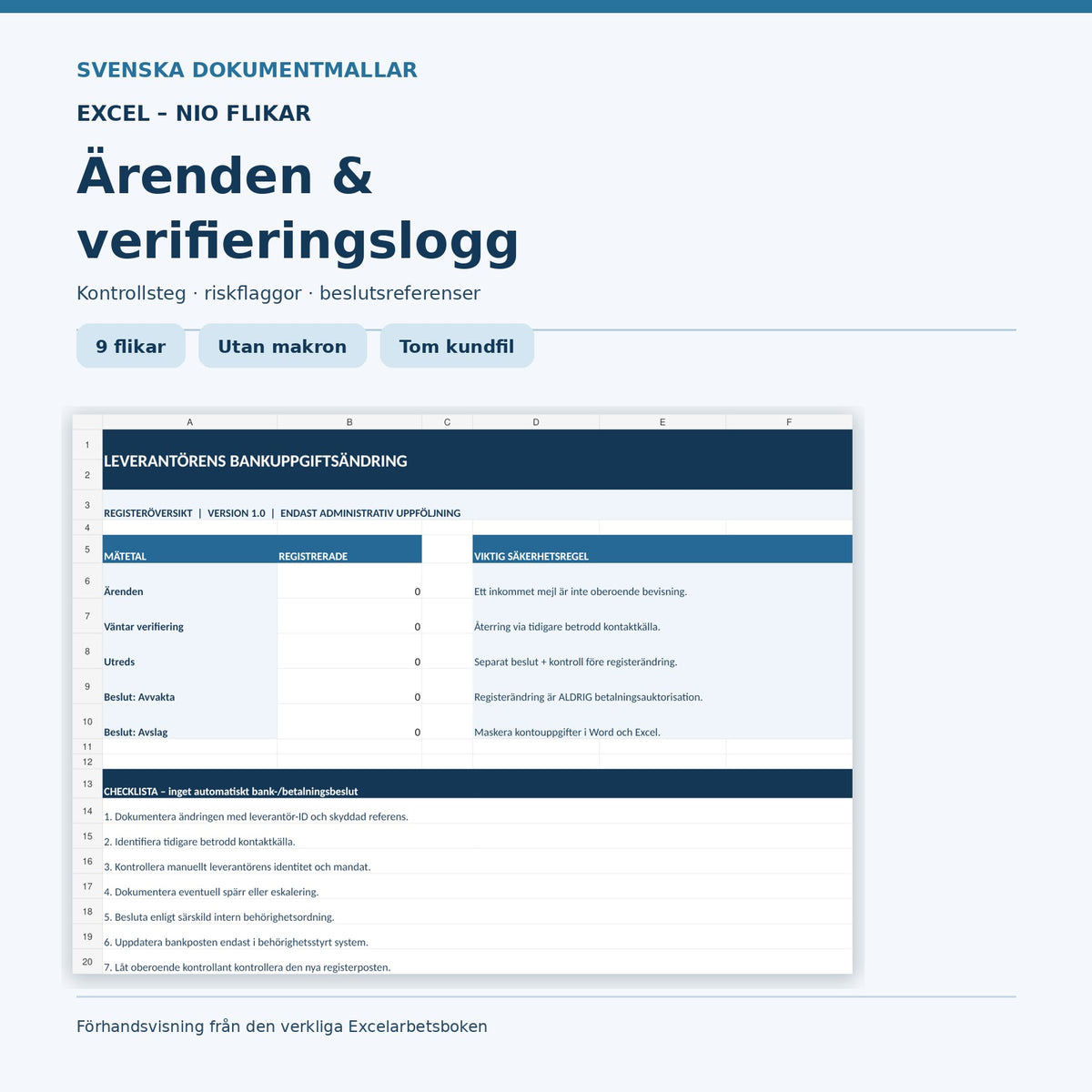 Excelregister med nio flikar för leverantörsärenden, kontroller, riskflaggor och attest, förhandsvisning av tom kundfil