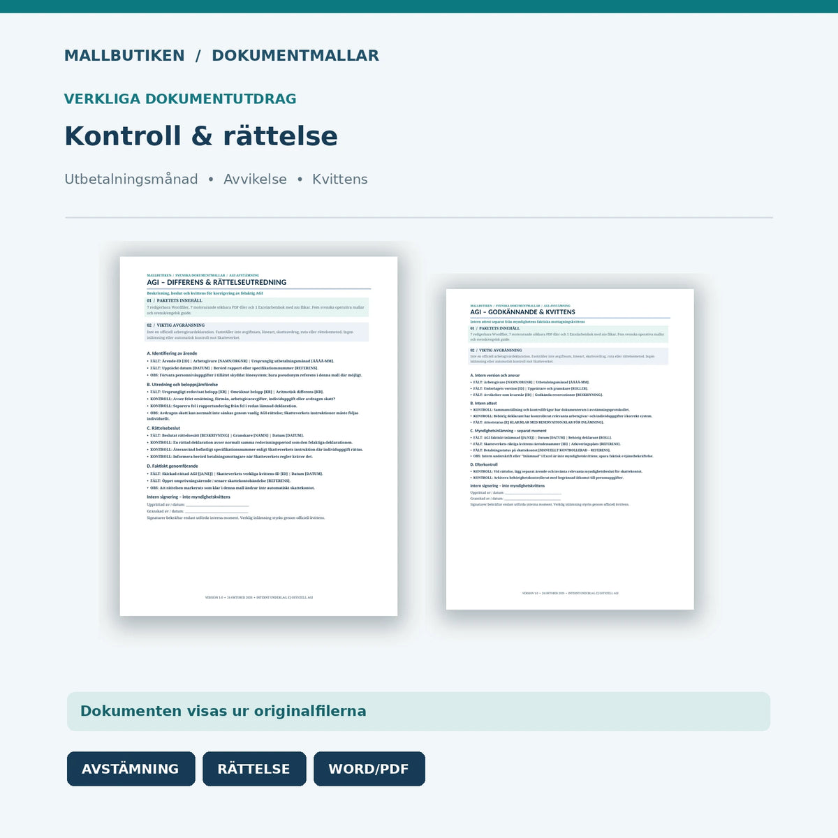 Faktiska mallutdrag från AGI rättelseutredning och inlämningskvittens Word och PDF