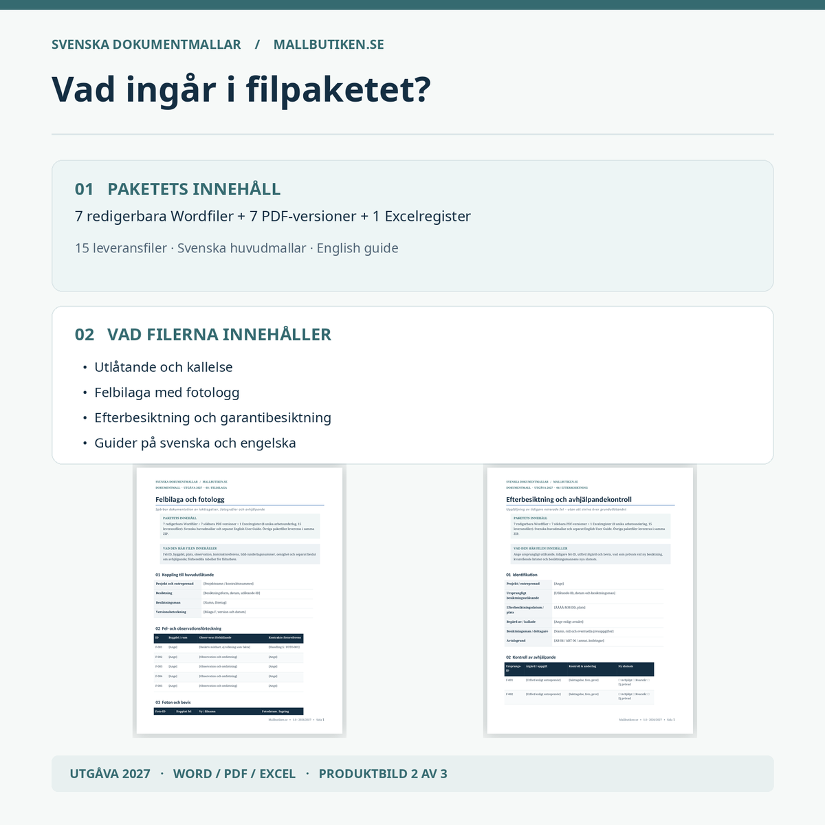 Paketets innehåll och vad filerna innehåller entreprenadbesiktning 15 filer