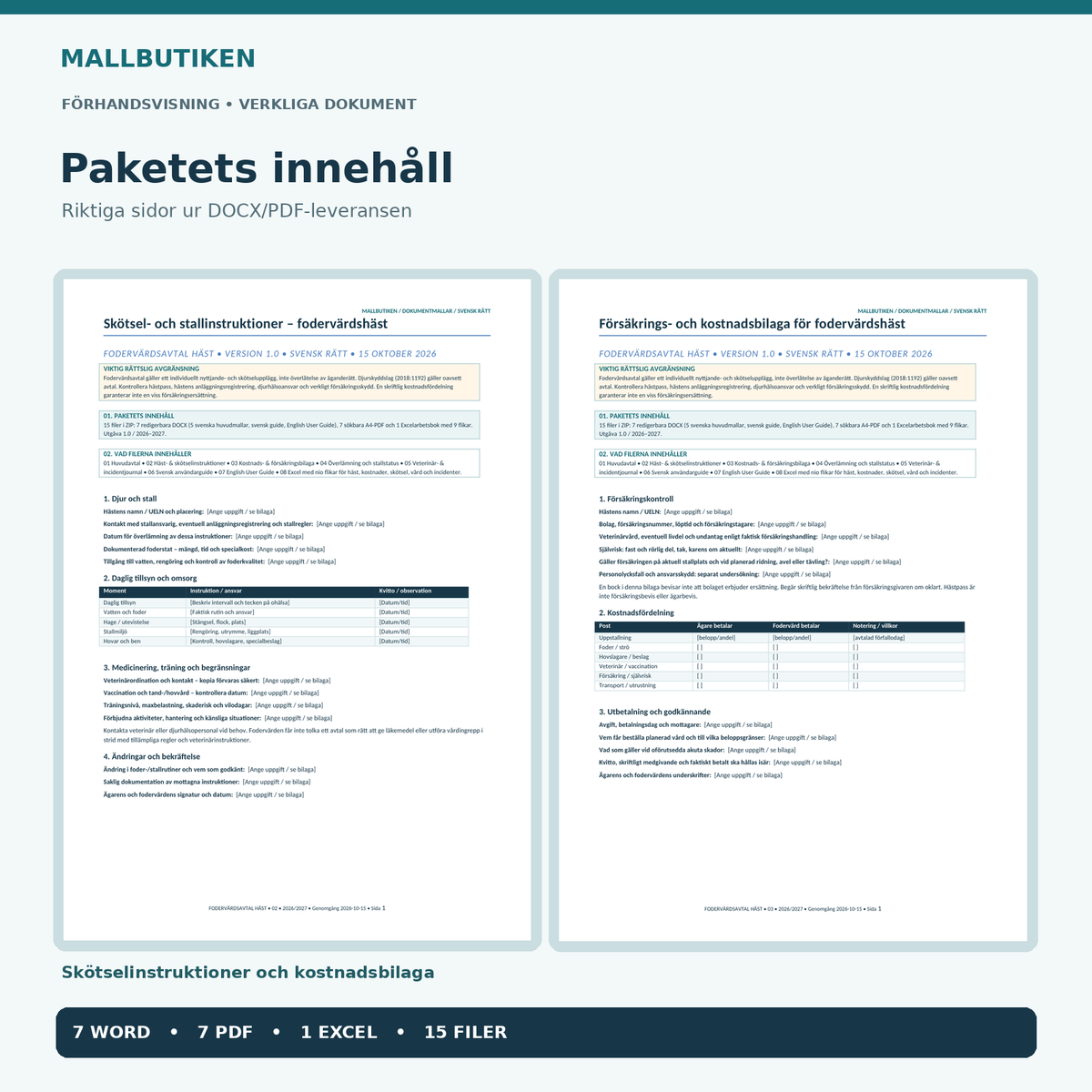 Skötsel- och stallinstruktioner samt kostnads- och försäkringsbilaga för fodervärdshäst