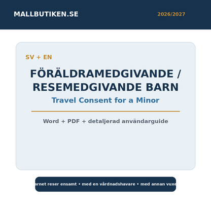 Föräldramedgivande resemedgivande barn 2026/2027 svenska engelska Word PDF