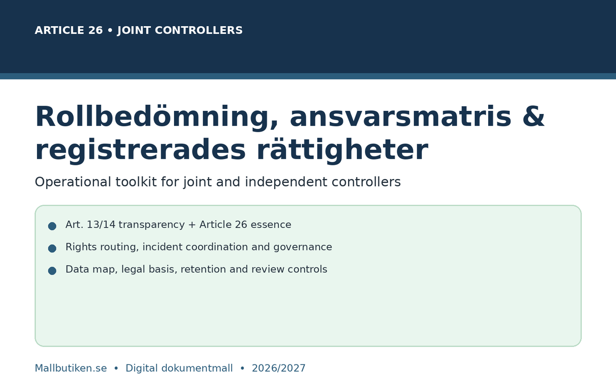 GDPR artikel 26 rollbedömning joint controllers ansvarsmatris och registrerades rättigheter