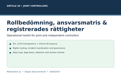 GDPR artikel 26 rollbedömning joint controllers ansvarsmatris och registrerades rättigheter