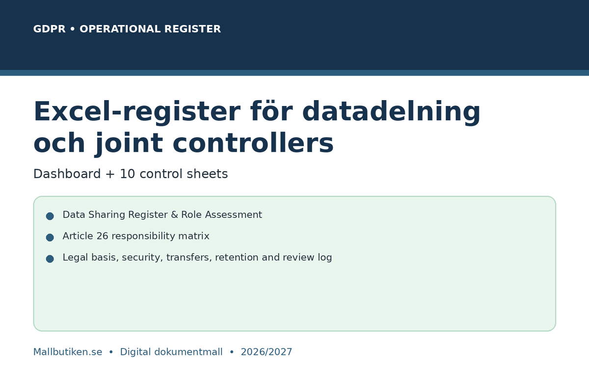 GDPR datadelning Excel register joint controller data sharing 2026/2027