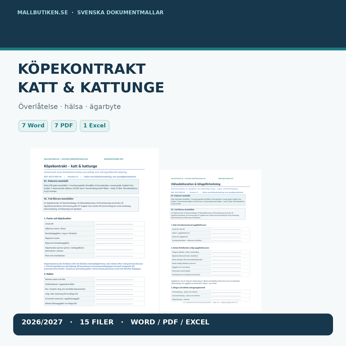 Köpekontrakt katt och kattunge 2027 – faktiskt köpavtal och hälsodeklaration Word PDF Excel