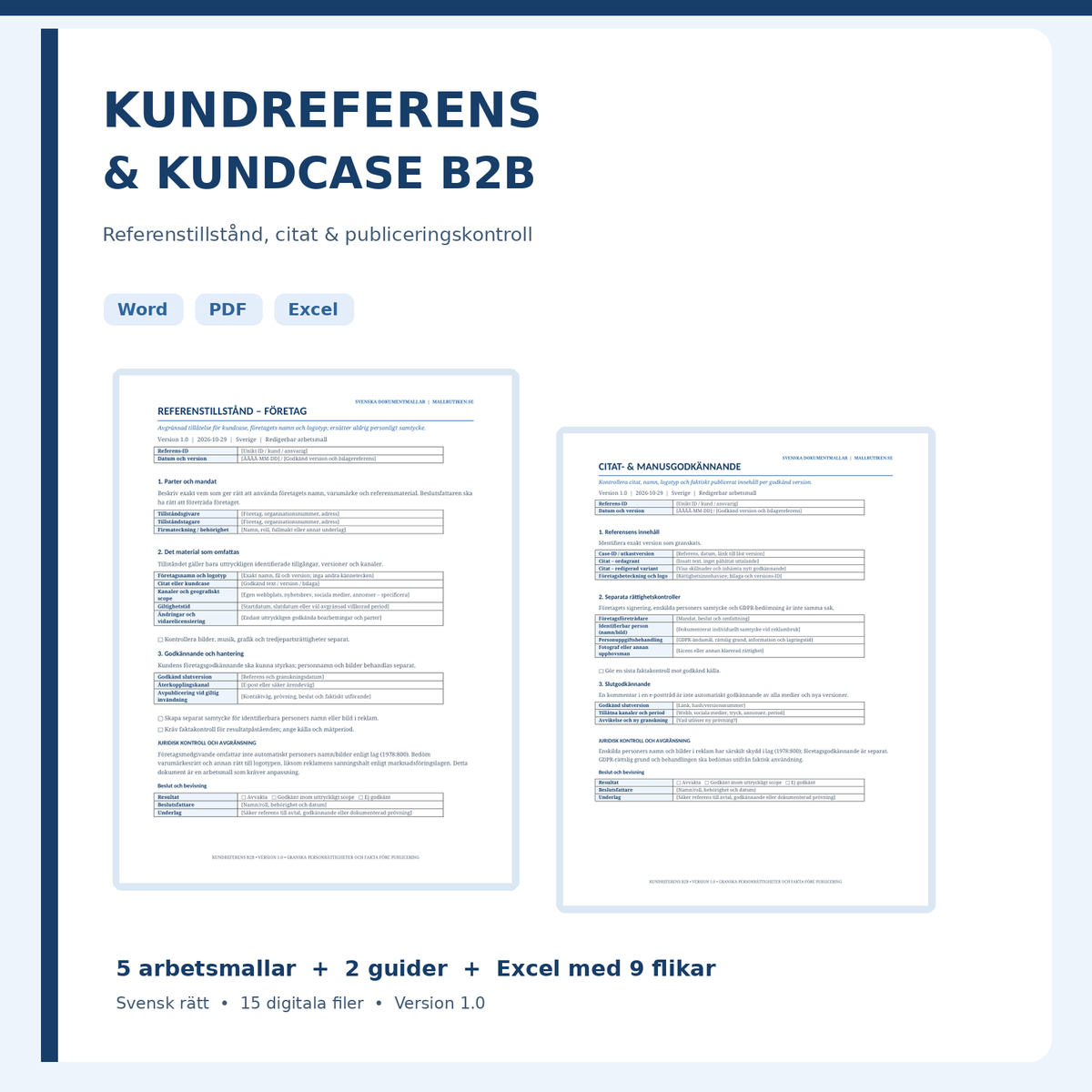 Kundreferens och Kundcase B2B – referenstillstånd, citatgodkännande och Excel Word PDF