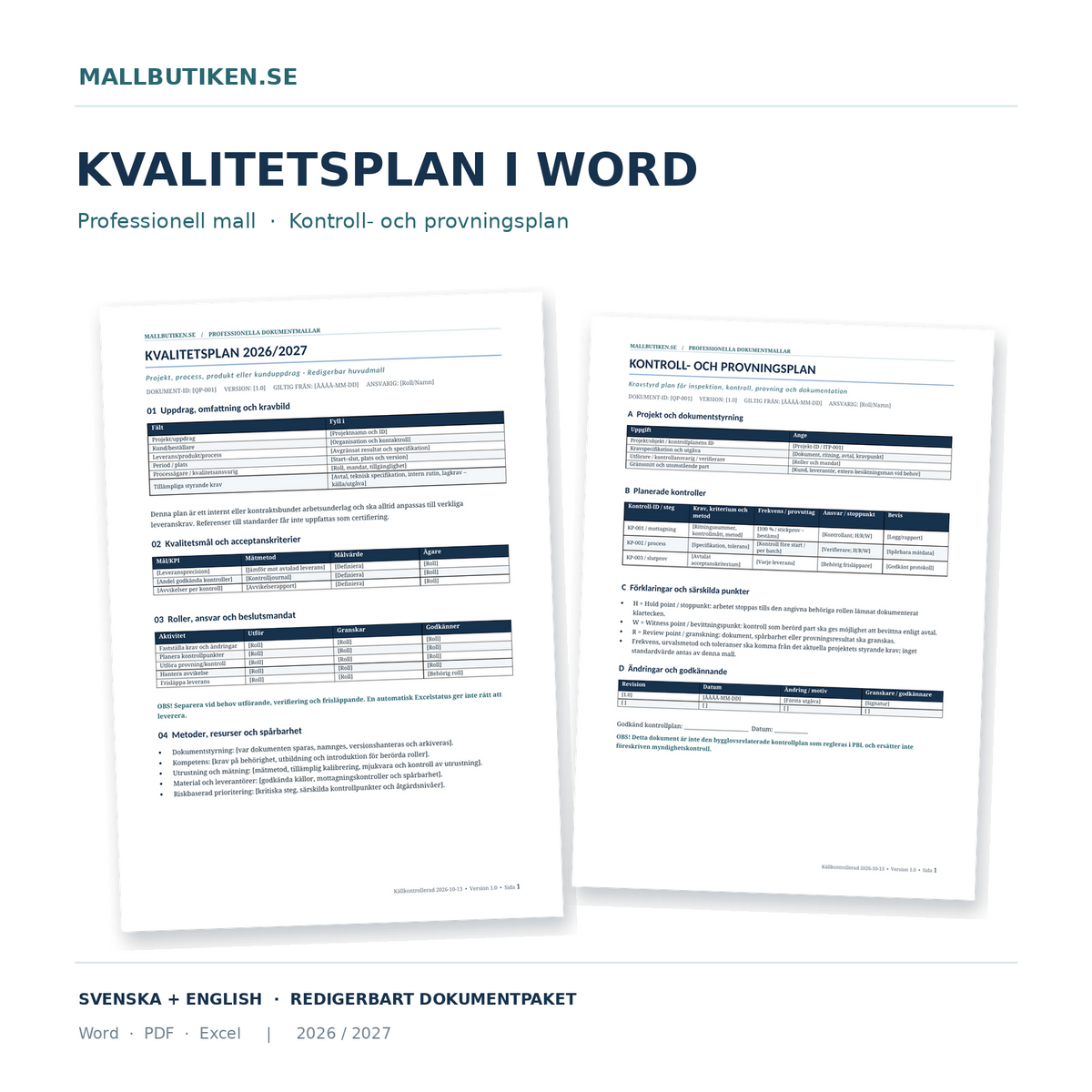 Kvalitetsplan och kontroll- och provningsplan redigerbara Wordmallar och PDF