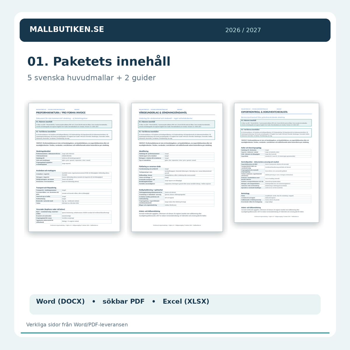 Paketets innehåll och vad filerna innehåller – proformafaktura och packlista