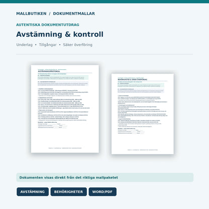 Autentiska dokumentutdrag ur avstämningsprotokoll och säker behörighetsöverlämning