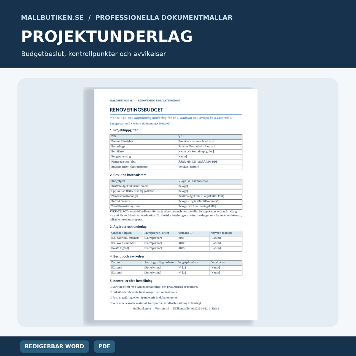 Projektunderlag och budgetkontroll för bostadsrenovering – Word och PDF